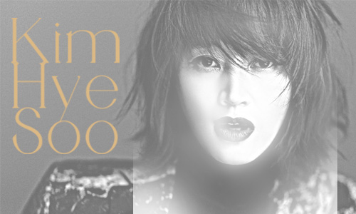 Gorgeous, Charming, Dangerous, KIM Hye Soo